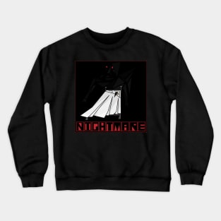 Nightmare Crewneck Sweatshirt